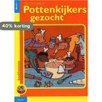 Pottenkijkers gezocht 9789027649874 Annemie Berebrouckx, Verzenden, Gelezen, Annemie Berebrouckx