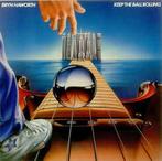 LP gebruikt - Bryn Haworth - Keep The Ball Rolling, Cd's en Dvd's, Verzenden, Zo goed als nieuw
