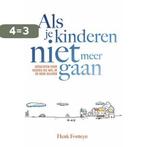 Als je kinderen niet meer gaan 9789033801006 Henk Fonteyn, Boeken, Verzenden, Zo goed als nieuw, Henk Fonteyn