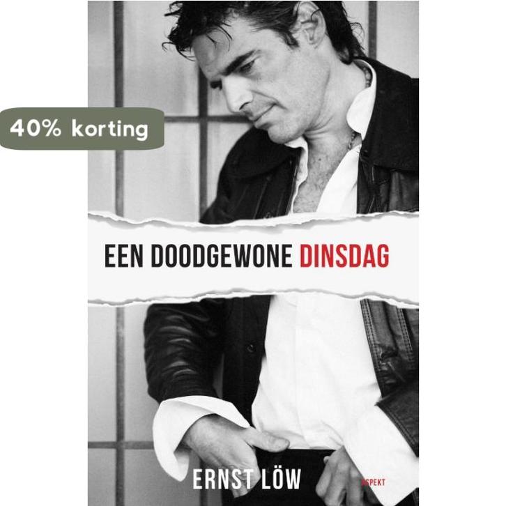 Een doodgewone dinsdag 9789464240764 Ernst Löw, Boeken, Literatuur, Zo goed als nieuw, Verzenden