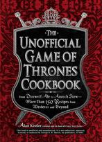 9781440538728 Unofficial Game Of Thrones Cookbook, Boeken, Alan Kistler, Zo goed als nieuw, Verzenden