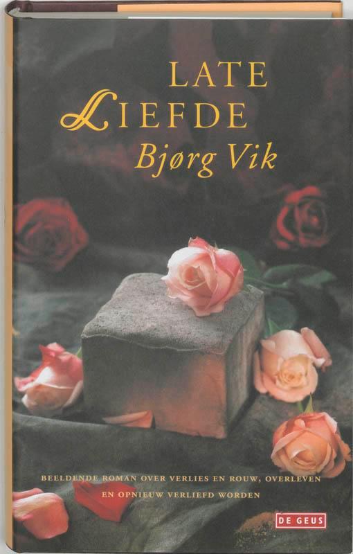 Late liefde 9789052267579 BjØRg Vik, Boeken, Romans, Gelezen, Verzenden