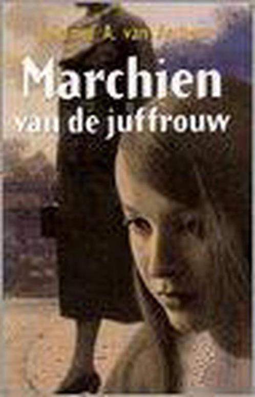 Marchien van de juffrouw / Zomer en Keuning familieromans, Boeken, Historische romans, Zo goed als nieuw, Verzenden