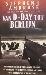 Van D-DAY tot BERLIJN - AMBROSE, Stephen E. - auteur van, Boeken, Verzenden, Gelezen, AMBROSE