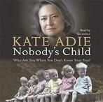 Nobodys Child CD, Kate Adie, Zo goed als nieuw, Verzenden