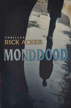 Rick Acker, Monddood - thriller, Nieuw, Amerika, Rick Acker, Ophalen of Verzenden