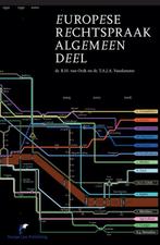 Europese Rechtspraak Algemeen Deel 9789089521583, Boeken, Verzenden, Gelezen