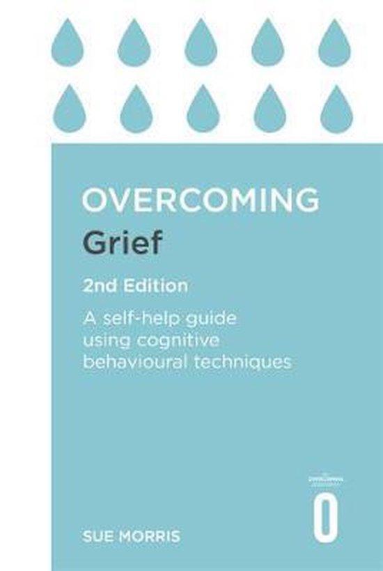 Overcoming Grief 2nd Edition 9781472140432 Sue Morris, Boeken, Taal | Engels, Zo goed als nieuw, Verzenden