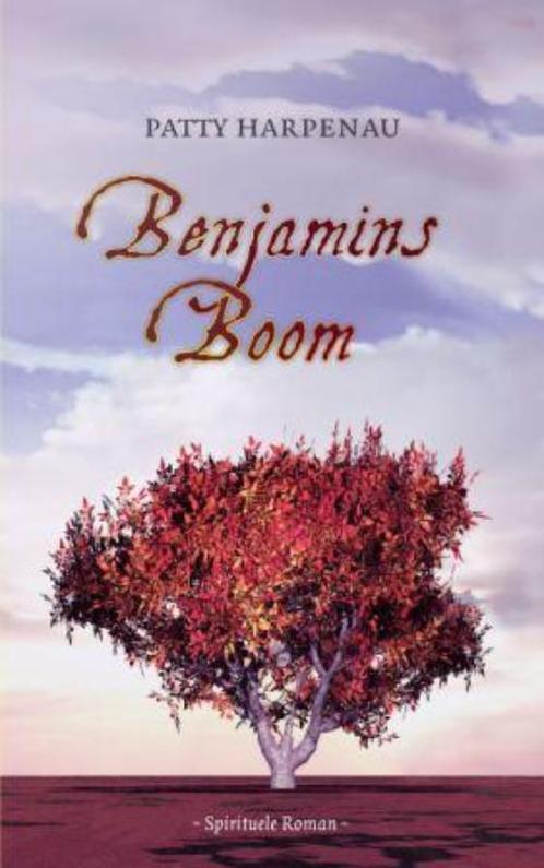 Benjamins boom 9789025960438 Patty Harpenau, Boeken, Esoterie en Spiritualiteit, Zo goed als nieuw, Verzenden