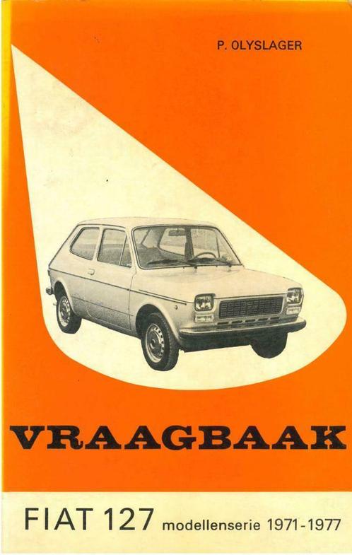 1971 - 1977 FIAT 127 Vraagbaak Nederlands, Auto diversen, Handleidingen en Instructieboekjes, Verzenden