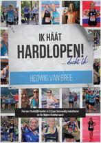 9789090328973 Ik haat hardlopen | Tweedehands, Verzenden, Zo goed als nieuw, Hedwig van Bree