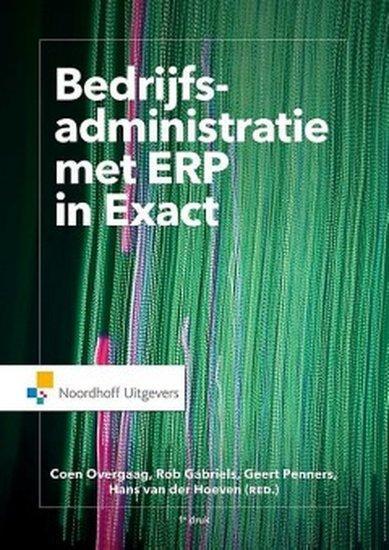 Bedrijfsadministratie met ERP in Exact Online | 978900184..., Boeken, Studieboeken en Cursussen, Verzenden