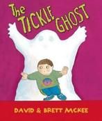 The tickle ghost by Brett McKee (Hardback), Gelezen, Brett Mckee, David Mckee, Verzenden