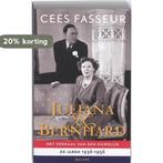 Juliana & Bernhard 9789460032202 Cees Fasseur, Verzenden, Gelezen, Cees Fasseur