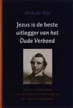Jezus is beste uitlegger van het Oude verbond 9789043514347, Verzenden, Gelezen, D. de Vos