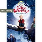 Dolfje Weerwolfje / Dolfje Weerwolfje / 1 9789025859299, Boeken, Verzenden, Gelezen, Paul van Loon