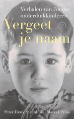 9789028231078 Vergeet je naam | Tweedehands, Verzenden, Zo goed als nieuw, Peter Henk Steenhuis