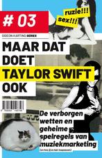 9789083148748 Maar Dat Doet Taylor Swift Ook, Boeken, Verzenden, Nieuw, Gideon Karting