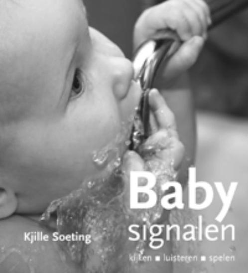 Babysignalen 9789088500923 Kjille Soeting, Boeken, Studieboeken en Cursussen, Zo goed als nieuw, Verzenden