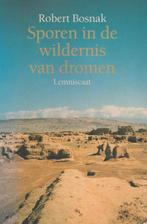 Sporen In De Wildernis Van Dromen 9789056370176 R. Bosnak, Verzenden, Gelezen, R. Bosnak