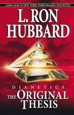 Dianetics: The Original Thesis by L. Ron Hubbard (Hardback), Boeken, Gelezen, L. Ron Hubbard, Verzenden