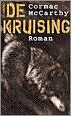 De kruising / De grenstrilogie / 2 9789029530378, Verzenden, Gelezen, C. MacCarthy
