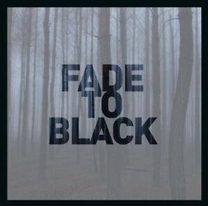 Various Artists : Fade to Black CD (2014)