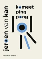 Komeet Ping Pong | Jeroen van Kan, Boeken, Ophalen of Verzenden, Nieuw, Jeroen van Kan