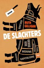 De Slachters (9789460686108, Ruth Gilligan), Verzenden, Nieuw