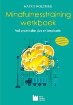 Mindfulnesstraining werkboek 9789461550606 Harrie Kolsteeg, Harrie Kolsteeg, Mariëtte Huibrechtse, Gelezen, Verzenden