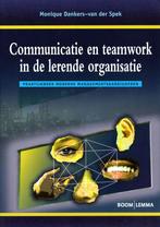 Communicatie en teamwork in de lerende organisatie - Monique, Boeken, Verzenden, Nieuw