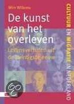 De kunst van het overleven / Cultuur en migratie in, Boeken, Verzenden, Gelezen, W. Willems