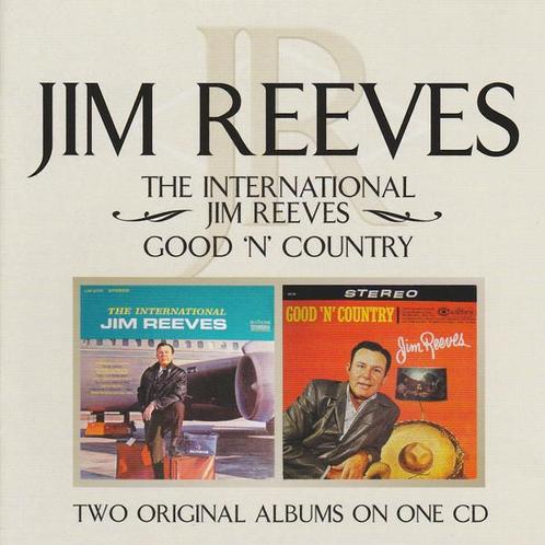 Jim Reeves - The International Jim Reeves / Good 'N' Country