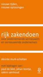 Rijk zakendoen 9789081593519 D.L.C. Murk - Scholten, Verzenden, Zo goed als nieuw, D.L.C. Murk - Scholten