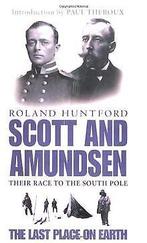 Scott and Amundsen: Last Place on Earth  Roland Huntford, Boeken, Gelezen, Roland Huntford, Verzenden
