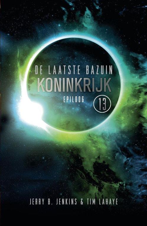 9789043530330 De Laatste Bazuin 13 - Koninkrijk, Boeken, Romans, Nieuw, Verzenden