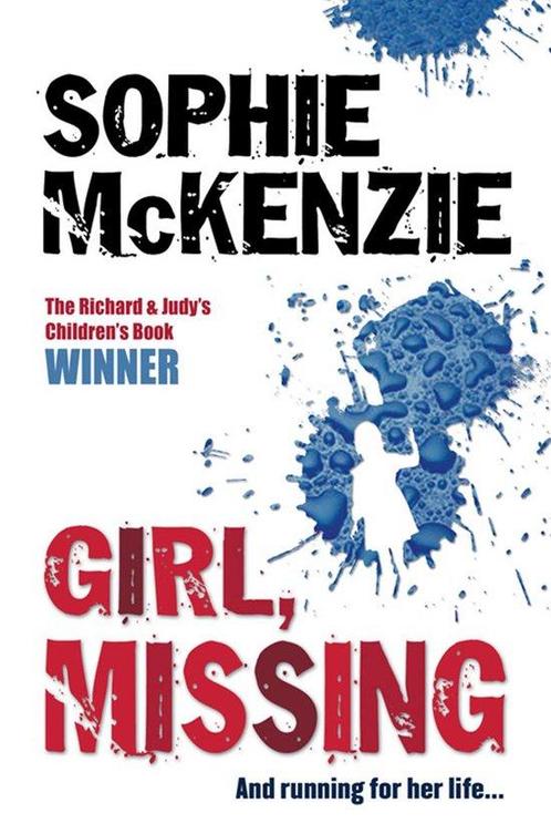 Girl, Missing 9781416917328 Sophie Mckenzie, Boeken, Overige Boeken, Gelezen, Verzenden