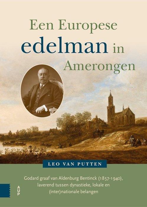 9789048561070 Een Europese edelman in Amerongen, Boeken, Studieboeken en Cursussen, Nieuw, Verzenden