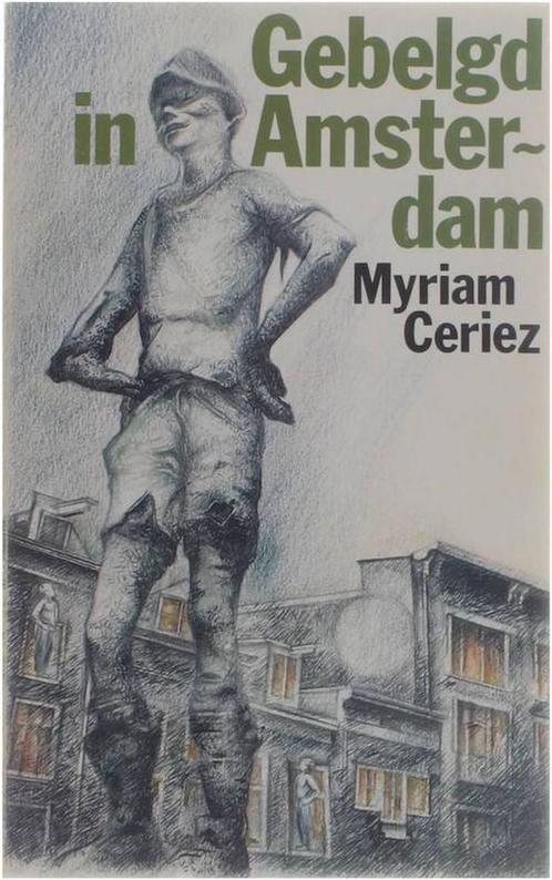 Gebelgd in amsterdam 9789022308431 Ceriez, Boeken, Overige Boeken, Gelezen, Verzenden
