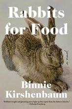 Rabbits for Food 9781641291934 Binnie Kirshenbaum, Verzenden, Zo goed als nieuw, Binnie Kirshenbaum