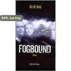 Fogbound 9789035124899 Ate de Jong, Boeken, Verzenden, Zo goed als nieuw, Ate de Jong