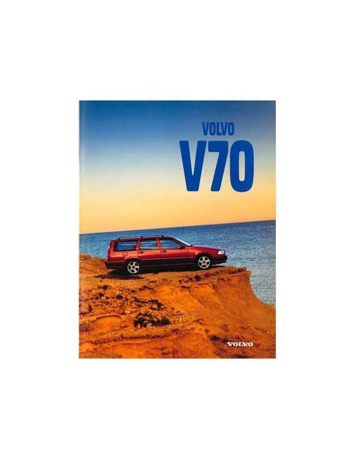 1997 VOLVO V70 BROCHURE NEDERLANDS, Boeken, Auto's | Folders en Tijdschriften, Volvo