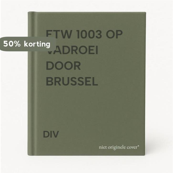 FTW 1003 OP VADROEI DOOR BRUSSEL 9789078931003 DIV, Boeken, Reisgidsen, Gelezen, Verzenden