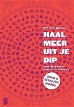 9789022567036 Haal meer uit je dip | Tweedehands, Boeken, Verzenden, Zo goed als nieuw, Marisa Garau