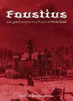 Faustius, een geschiedenis van Faust in Nederland / Algemeen, Boeken, Verzenden, Zo goed als nieuw, R. Dell'Aira