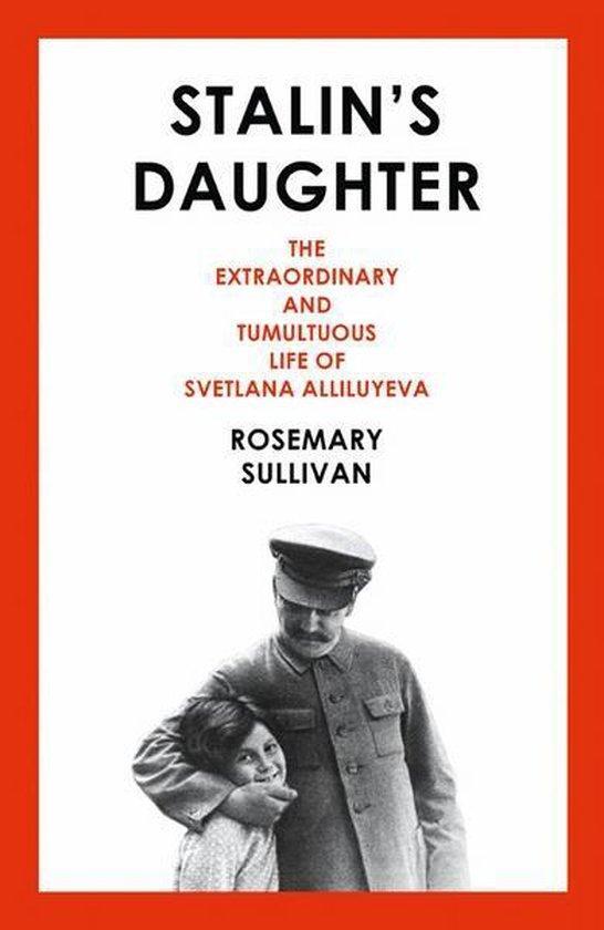 Stalins Daughter 9780007491117 Rosemary Sullivan, Boeken, Taal | Engels, Gelezen, Verzenden