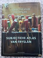 Subjectieve atlas van Fryslân – Subjective atlas of Fryslân, Verzenden, 20e eeuw of later, Gelezen, Annelys de Vet & Roelof Koster