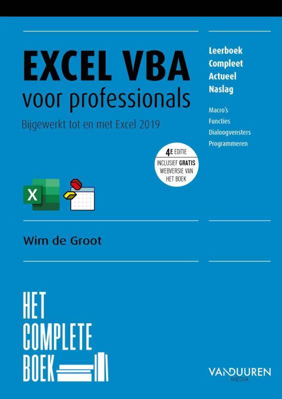 Het Complete Boek Excel VBA voor professionals 9789463562553, Boeken, Wetenschap, Zo goed als nieuw, Verzenden