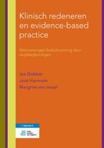 Klinisch redeneren en evidence-based practice 9789036811996, Verzenden, Gelezen, Jos Dobber