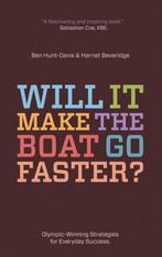 Will It Make The Boat Go Faster? 9781848769663, Verzenden, Gelezen, Ben Hunt-Davis